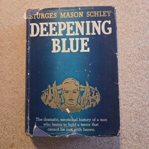 Deepening Blue Sturges Mason Schley 1935 First Edition Hardcover Blue‎ Fiction